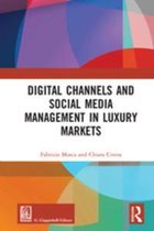 Routledge-Giappichelli Studies in Business and Management - Digital Channels and Social Media Management in Luxury Markets
