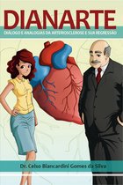 Dianarte (diÁlogo e analogias da arteriosclerose e sua regressÃo)