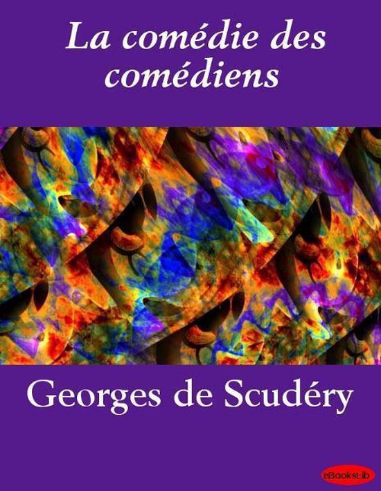 La comédie des comédiens