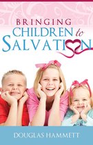 Bringing Children to Salvation