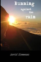 Running Against the Rain