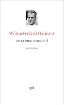 Volledige werken van W.F. Hermans 8 -   Volledige werken 8