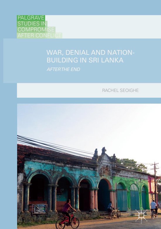 Palgrave Studies in Compromise after Conflict - War, Denial  ... - cover