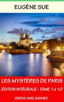 Les Mystères de Paris - Edition Intégrale - Volumes 1 à 10