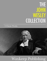 The John Wesley Collection