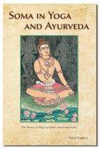 Soma in Yoga and Ayurveda