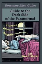 Guide to the Dark Side of the Paranormal