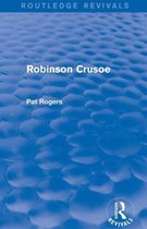 Routledge Revivals- Robinson Crusoe (Routledge Revivals)