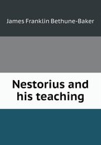 Nestorius and his teaching