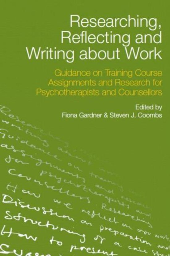 Researching, Reflecting And Writing About Work - cover