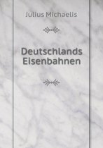 Deutschlands Eisenbahnen