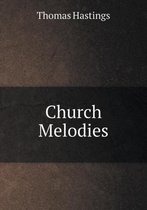 Church Melodies