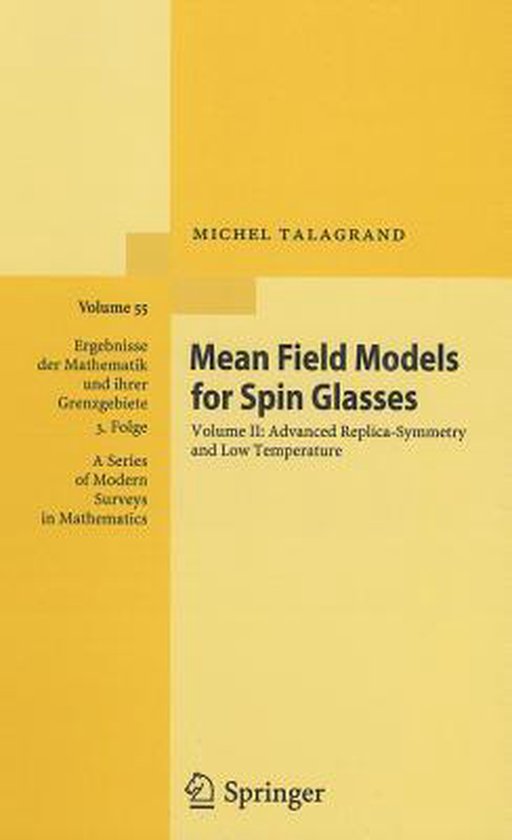 Mean Field Models for Spin Glasses Volume II 9783642222528 Michel