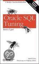 Qracle SQL Tuning. Kurz und gut