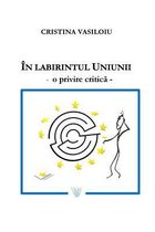 In Labirintul Uniunii