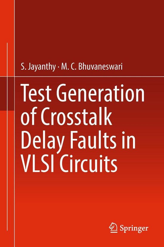 Test Generation of Crosstalk Delay Faults in VLSI Circuits - cover