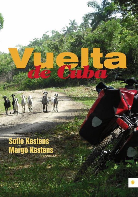 Cover van het boek 'Vuelta de Cuba' van Sofie Kestens