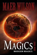 Magics: Modern Magics, Book 3