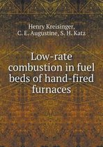 Low-rate combustion in fuel beds of hand-fired furnaces