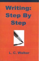 Writing: Step By Step