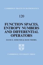 Cambridge Tracts in MathematicsSeries Number 120- Function Spaces, Entropy Numbers, Differential Operators