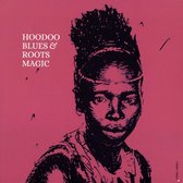 Hoodoo Blues & Roots Magi