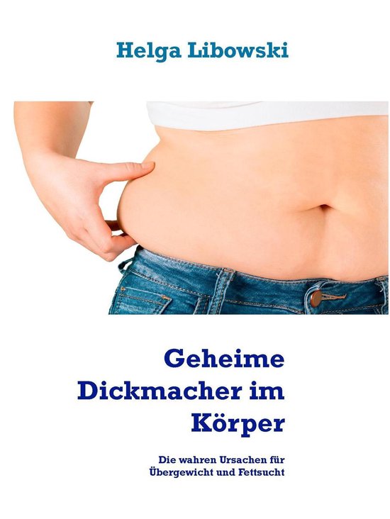 Geheime Dickmacher im Körper - cover