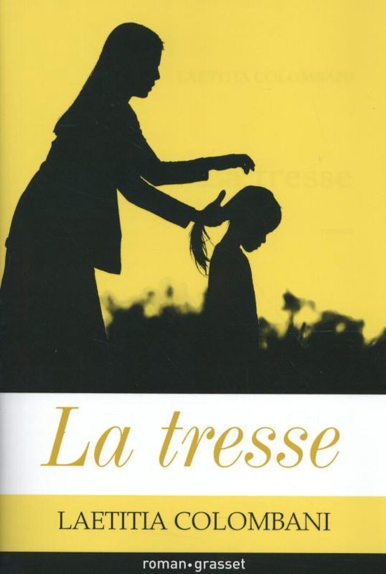 Silhouetten van een vrouw en meisje op gele achtergrond met de tekst 'La tresse'.