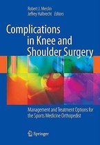 Complications in Knee and Shoulder Surgery