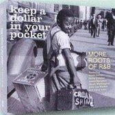 Keep A Dollar In Your  Pocket, Roots Of R&B