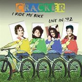 I Ride My Bike - Live In '92