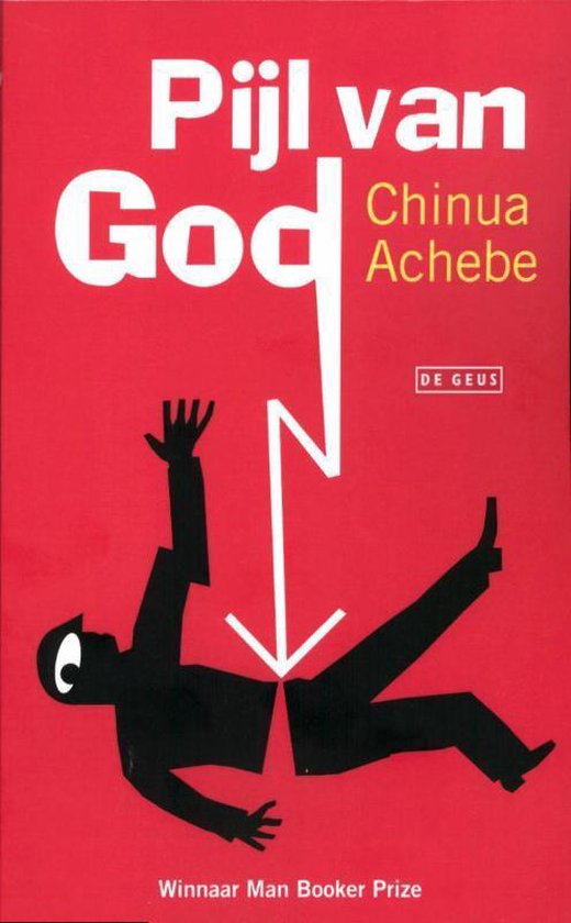 Pijl Van God - Chinua Achebe | Warmolth.org