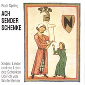 Rudi Spring - Ach Sender Schenke Op.55