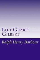 Left Guard Gilbert