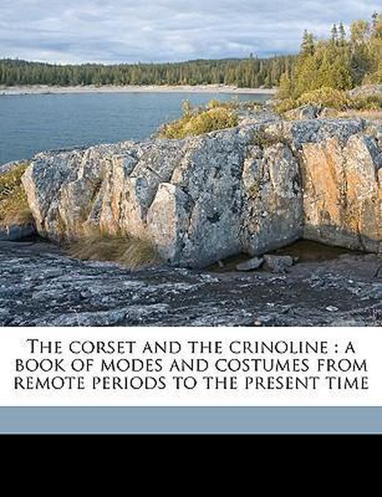 The Corset and the Crinoline
