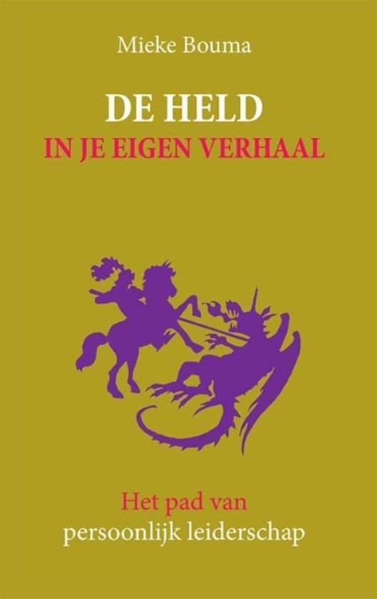 De held in je eigen verhaal - cover