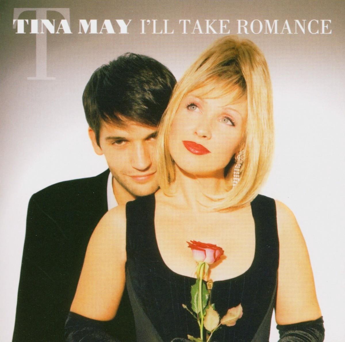 Tina May - I'll Take Romance (CD)