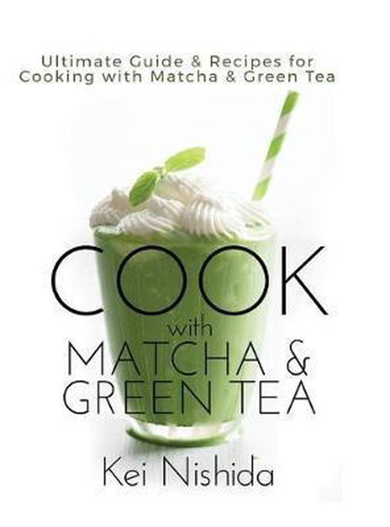 Cook with Matcha and Green Tea - cover