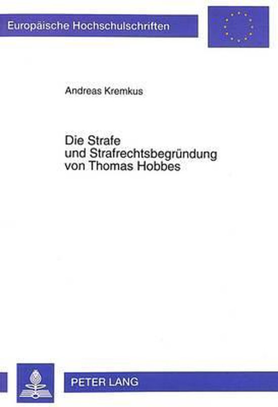 Die Strafe und Strafrechtsbegründung von Thomas Hobbes - cover