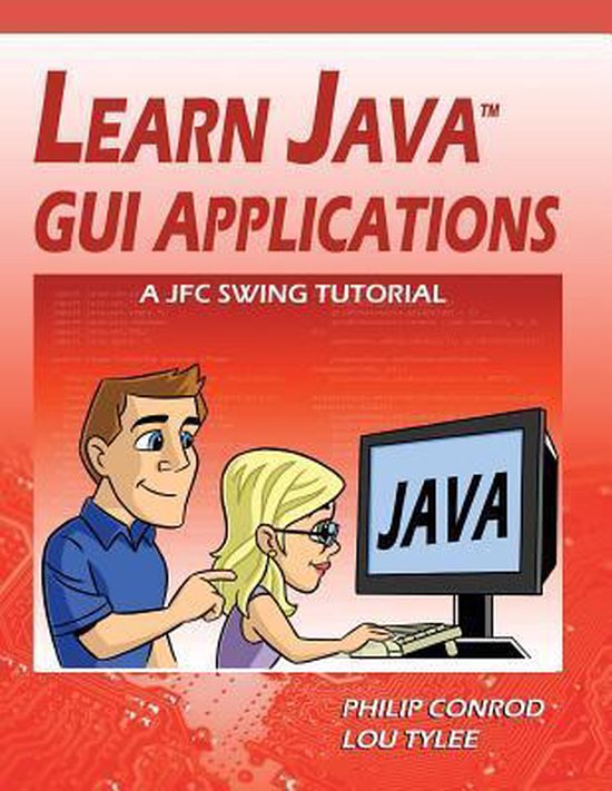 Learn Java GUI Applications, Philip Conrod | 9781937161552 | Boeken ...
