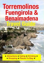 Torremolinos, Fuengirola & Benalmadena Travel Guide