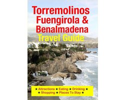 Torremolinos, Fuengirola & Benalmadena Travel Guide