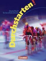 Durchstarten! Deutschbuch für Berufliche Schulen. Schülerbuch. Neue Rechtschreibung