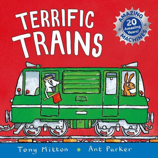 Amazing Machines: Terrific Trains - cover