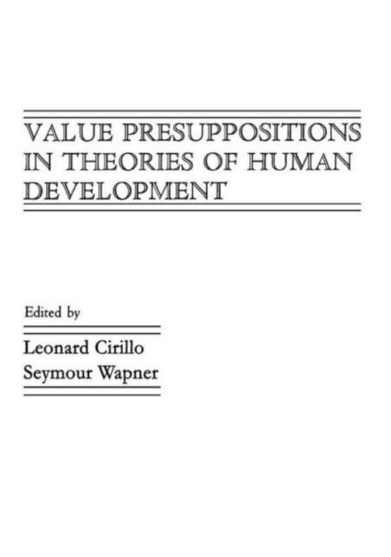 Value Presuppositions in Theories of Human Development - cover