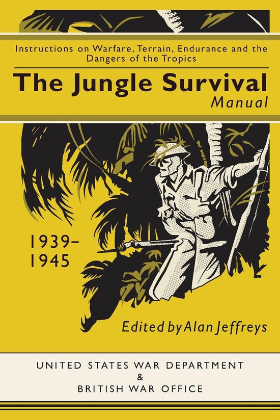The Jungle Survival Manual, 1939–1945 - cover