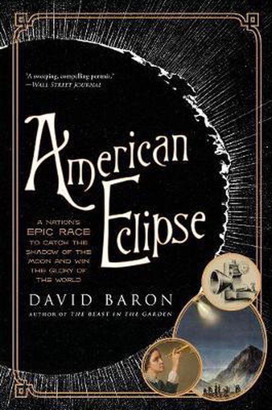 American Eclipse – A Nation`s Epic Race to Catch the Shado ... - cover