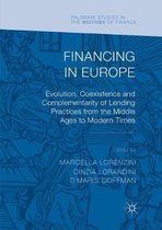 Palgrave Studies in the History of Finance- Financing in Europe