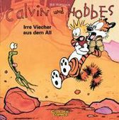 Calvin & Hobbes 04 - Irre Viecher aus dem All