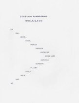 2- To 9-Letter Scrabble Words with J, K, Q, X or Z